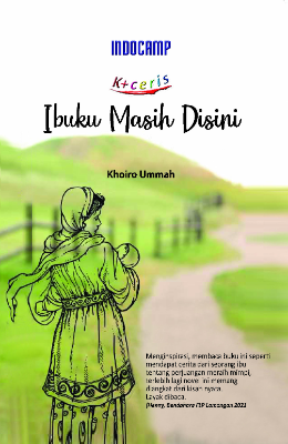 Sampul buku Ibuku Masih Disini