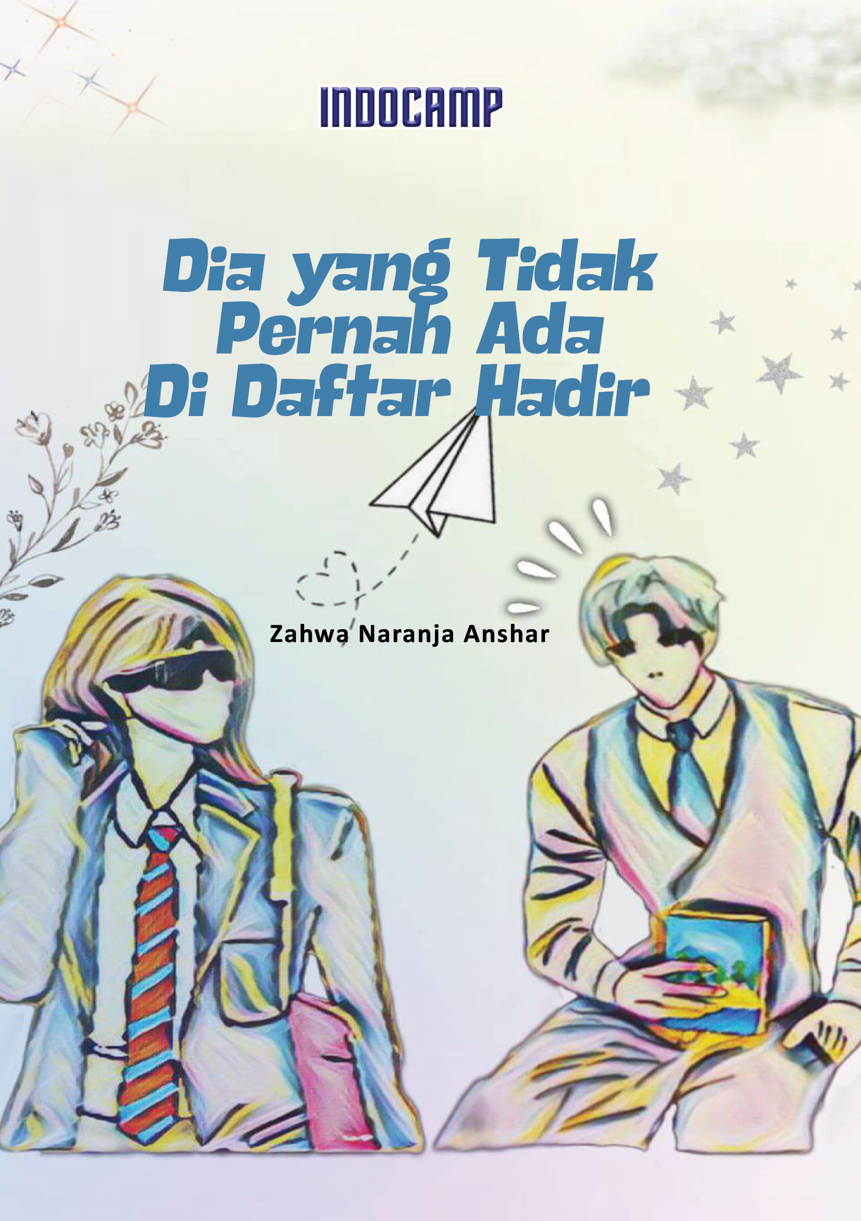 Sampul buku Dia yang Tidak Perna...